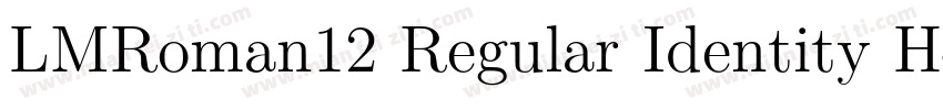 LMRoman12 Regular Identity H字体转换
